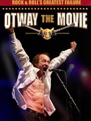 دانلود فیلم Rock and Roll's Greatest Failure: Otway the Movie 2013 (بزرگترین شکست راک اند رول: اوتوی)