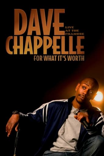Dave Chappelle: For What It's Worth 2004 (دیو چاپل: برای آنچه که ارزش دارد)
