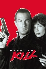 Hard to Kill 1990 (کشتار سخت)