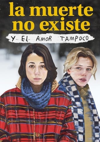 دانلود فیلم Death Doesn't Exist, and Love Doesn't Either 2019