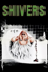 دانلود فیلم Shivers 1975 (لرزش)