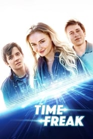 دانلود فیلم Time Freak 2018 ( زمان عجیب)