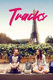 دانلود فیلم Tracks 2018