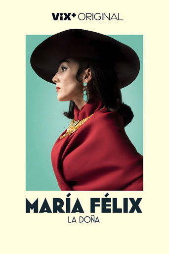 María Félix La Doña 2022