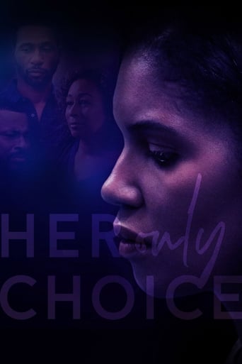 Her Only Choice 2018 (یک زن با یک انتخاب)
