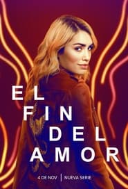 The End of Love 2022