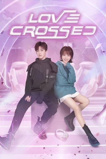 دانلود سریال Love Crossed 2021 (آنسوی عشق)