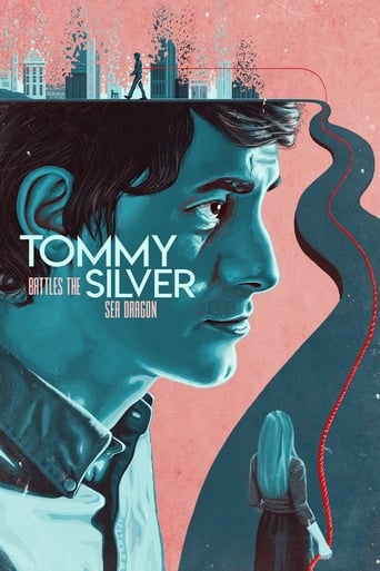 Tommy Battles the Silver Sea Dragon 2018 (تامی با اژدهای دریای نقره ای نبرد می کند)