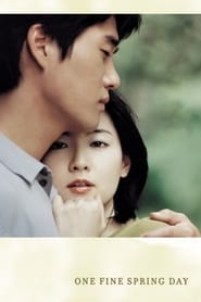 One Fine Spring Day 2001 (یک روز خوب بهاری)