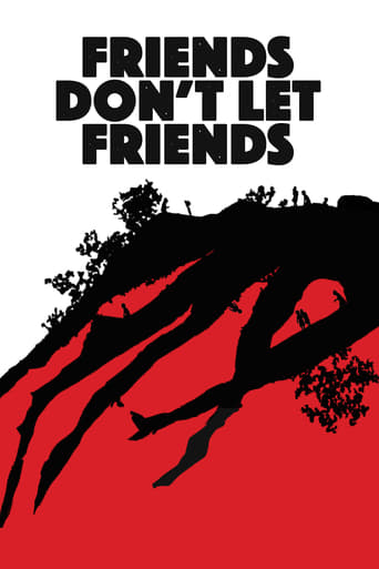 Friends Don't Let Friends 2017 (دوستان اجازه ندهید دوستان)