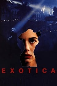 دانلود فیلم Exotica 1994 (اگزوتیکا )
