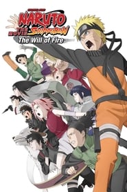 Naruto Shippuden the Movie: The Will of Fire 2009 (ناروتو شیپودن: فیلم 3: وارثان اراده آتش)