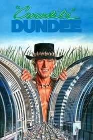 Crocodile Dundee 1986 (تمساح داندی)