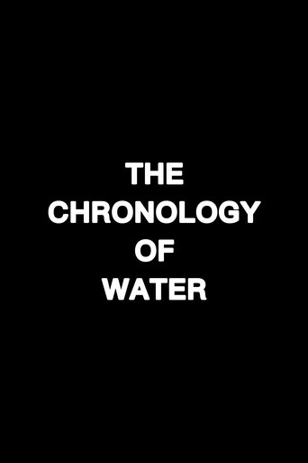 دانلود فیلم The Chronology of Water 2025 (کرونولوژی آب)
