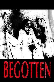 Begotten 1989 (تولد )