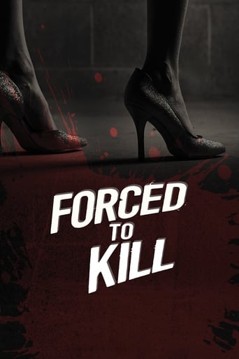 دانلود فیلم Forced to Kill 2016