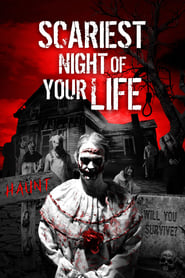 دانلود فیلم Scariest Night of Your Life 2018