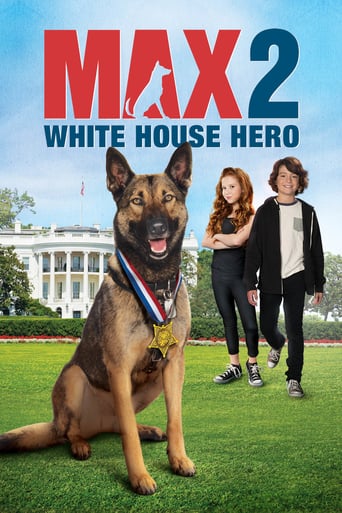 دانلود فیلم Max 2: White House Hero 2017 (مکس ۲: قهرمان کاخ سفید)