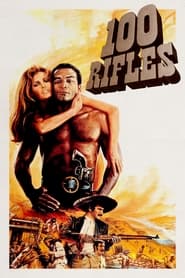 دانلود فیلم 100 Rifles 1969 (صد اسلحه)