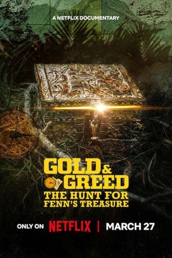 Gold & Greed: The Hunt for Fenn's Treasure 2025