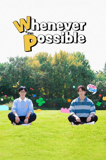 Whenever Possible 2024