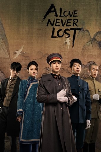دانلود سریال A Love Never Lost 2022 (عشقی که هرگز از دست نرفت)