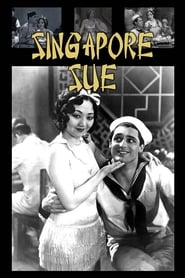 دانلود فیلم Singapore Sue 1932