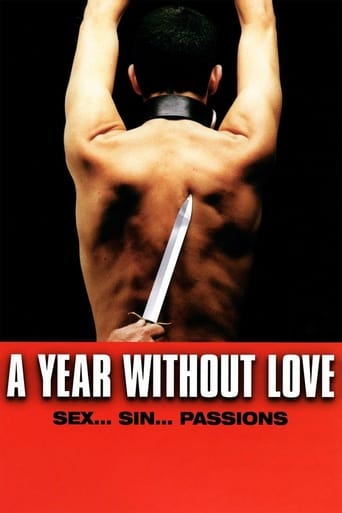 A Year Without Love 2005