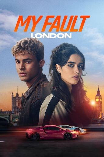 دانلود فیلم My Fault: London 2025 (اشتباه من: لندن)