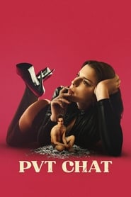 دانلود فیلم PVT Chat 2020 (چت خصوصی)