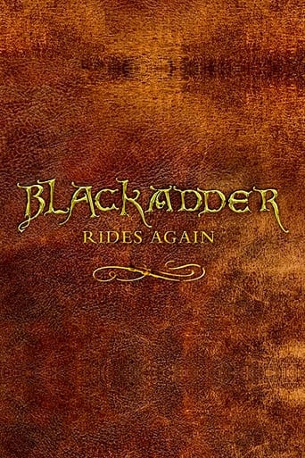Blackadder Rides Again 2008 (افعی سیاه: سواری دوباره)
