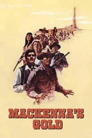 دانلود فیلم Mackenna's Gold 1969 (طلای مکینا)