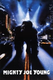 دانلود فیلم Mighty Joe Young 1998 (جو یانگ)
