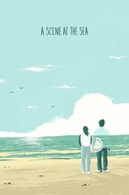 دانلود فیلم A Scene at the Sea 1991 (صحنه ای در دریا)