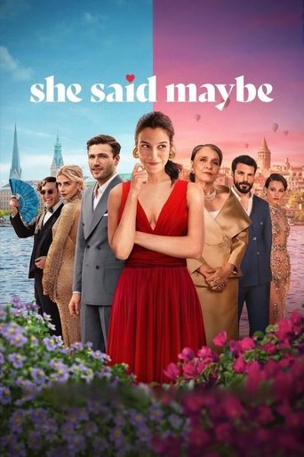 She Said Maybe 2025 (او گفت شاید)