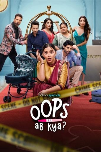 Oops Ab Kya 2025