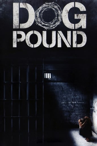 Dog Pound 2010 (سگدونی)