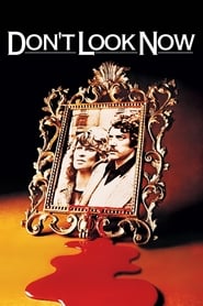 دانلود فیلم Don't Look Now 1973 (حالا نگاه نکن)