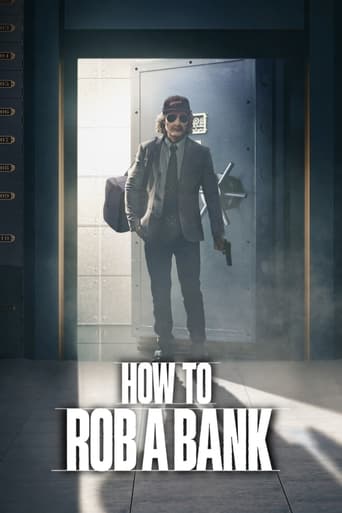 دانلود فیلم How to Rob a Bank 2024 (چگونه از بانک سرقت کنیم)