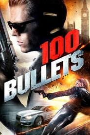 دانلود فیلم 100 Bullets 2016