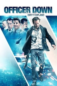 دانلود فیلم Officer Down 2013 (مامور زخمی)