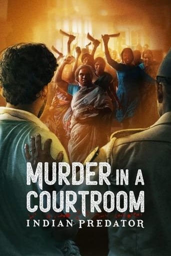 Indian Predator: Murder in a Courtroom 2022 (شکارچی هندی: قتل در دادگاه)