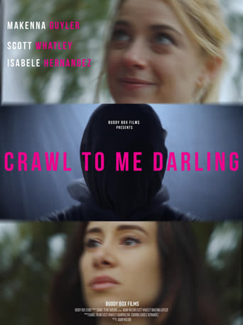 دانلود فیلم Crawl to Me Darling 2020 (به سمت من بیا عزیزم)