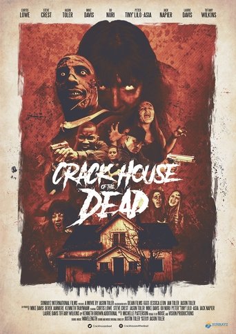 دانلود فیلم Crack House of the Dead 2021