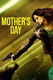 دانلود فیلم Mother's Day 2023 (روز مادر)