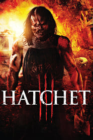 دانلود فیلم Hatchet III 2013 (تیشه ۳)