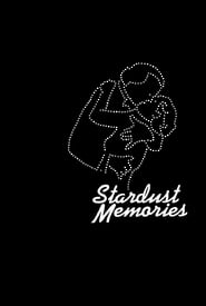 دانلود فیلم Stardust Memories 1980 (خاطرات رویایی)