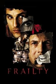 Frailty 2001 ( سرزمین مجازات)