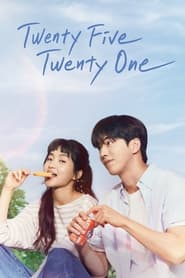Twenty Five Twenty One 2022 (25 و 21 ساله)