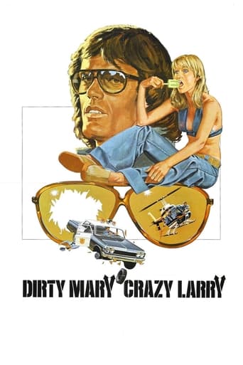 Dirty Mary Crazy Larry 1974 (مری کثیف، لری دیوانه)